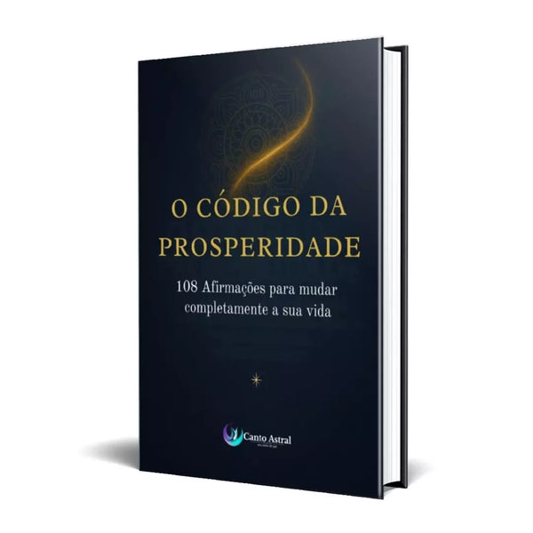 Afirmações para atrair prosperidade e abundância com e-book digital exclusivo da Canto Astral
