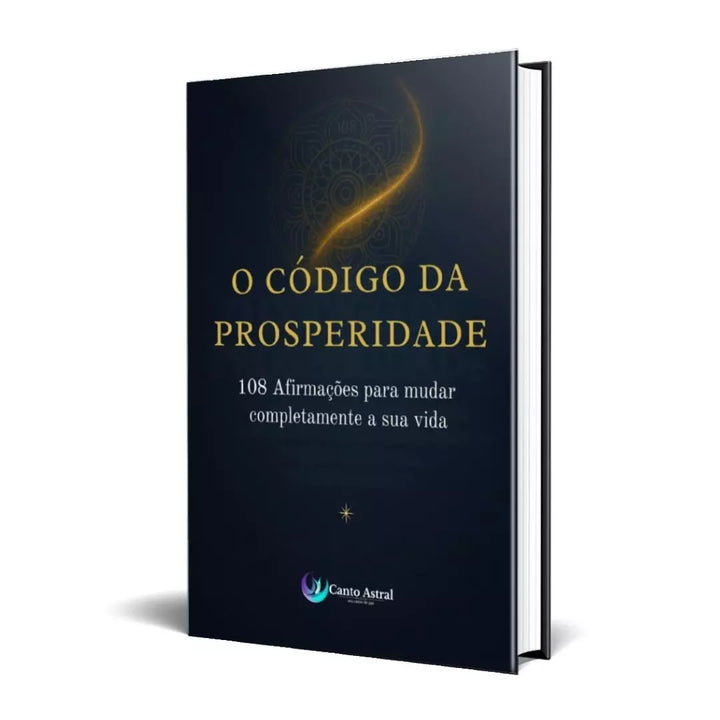 Afirmações para atrair prosperidade e abundância com e-book digital exclusivo da Canto Astral